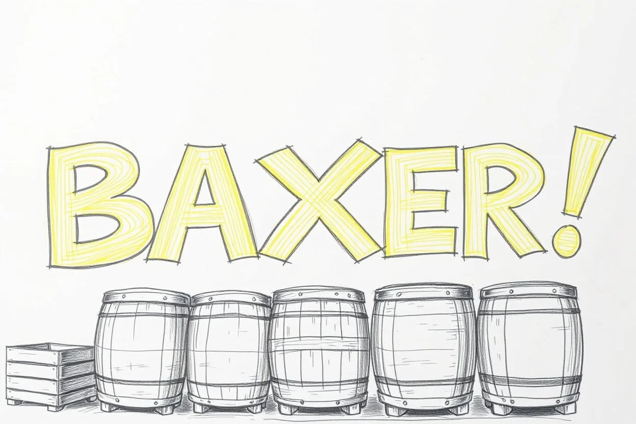 a drawing with sketch lead pencil, The word "BAXER" in yellow floating like a big sign, strong painting, strong expression, BAXER!, BAXER! the word Baxer, WOODEN CRATES AND BARRELS