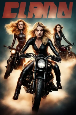 Katherine McNamara, Margot Robbie and Georgia Henshaw in tight leather catsuits, as superheroes, riding motorbikes.