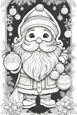 outline art for cute Christmas children's coloring pages with Santa Claus and Christmas Ornaments, white background, skitch style, full body, only use outline, mandala style, clean line art, white background, no shadows and clean and well outline