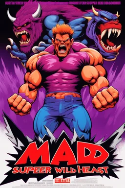 mad crazy wild super head fuked title with movie poster title:Austin super beast, monster full body muscles more angry and more 90s style, angry fast, extreme, wild, so so angry, tough sexy red and purple background with 90s style slashes