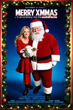 "Create a 1990s-style movie poster for a romantic comedy between Santa Claus and a charming sheep. Display 'Merry Xmas Autofarm' in festive letters, surrounded by Christmas lights and decorations. Include a release date of 'December 25, 2024' and feature big-name actors like 'Tom Hanks as Santa' and 'Amy Adams as the Sheep'. Add the tagline: 'A Love Story for the Ages'."