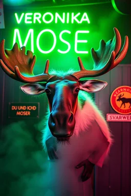 An big female moose with big eyes "Veronika Moser" performing at dance club, her name is "Moser" HAIRY FRUITS EVERYWERE On stage, Green Neon lights and smog, and "VERONIKA MOSER" big sign on the wall, "DU UND ICH UND MOSER" red plate sign, Yellow warning sign with moose