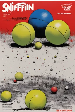 SNIFFIN’ GLUE magazine high res photo cover by Ralph Steadman: special squared tennis balls ; guest star : squared balls