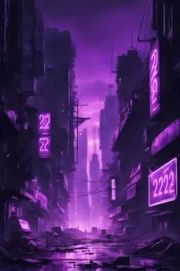 pos-apocalyptic cyberpunk city with destroyed buildings, a plubicity showing the number "2222", illuminated purple neon, dark, high contrast