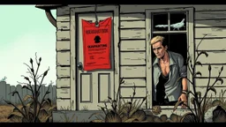 Comic style, Scene of a deserted house during quarantine, a red card hanging on the door, with a male Caucasian figure, wearing a tattered shirt, peering from a window, showing signs of illness, surrounded by wilted plants in the yard., graphic illustration, comic art graphic novel art, highly detailed