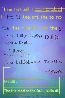 It's all word salad to me; Salvador Dali