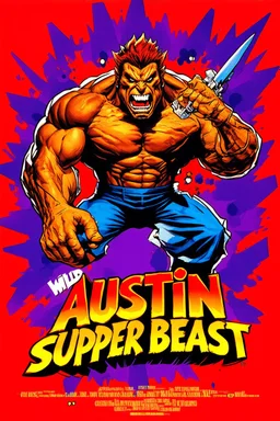 mad crazy wild super head big title with movie poster title: Austin super beast, 90s style, angry fast, extreme, wild, so so so so angry, tough sexy red and purple background with 90s comic style slashes