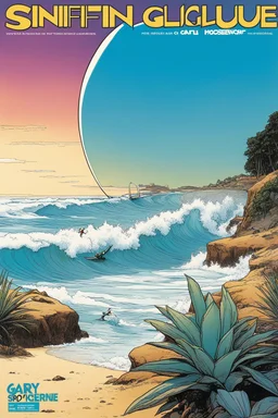 SNIFFIN’ GLUE magazine high res PHOTO COVER by Gary Godel and Moebius: special Landifornia at Hossegor-Capbreton, guest stars: the Silver Surfer and Glactus