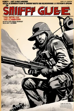 SNIFFIN’ GLUE magazine illustration cover by Henry A. Ogden: special issue #42 on sniper action and weaponry. guest star: Sergeant JT Sanborn, The Hurt Locker.