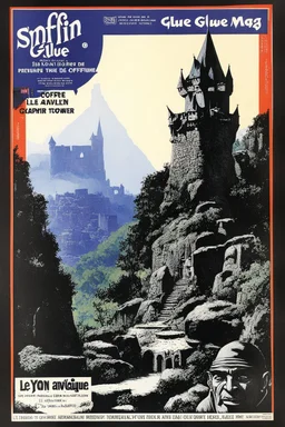 SNFFIN' GLUE mag cover by Lyon Sprague de Camp for a special issue on Le Coffre d'Avlen, aka The Goblin Tower (1968), guest star: Jorian from the Xylar Kingdom