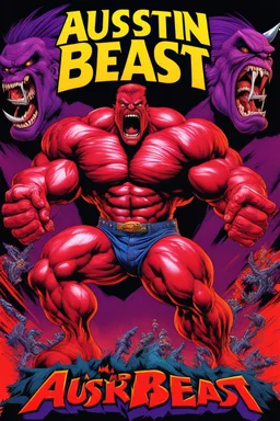 mad crazy wild super head big title with movie poster title:Austin super beast, monster full body muscles more angry and more 90s style, angry fast, extreme, wild, so so angry, tough sexy red and purple background with 90s style slashes