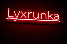 A simple neon sign labeled "Lyxrunka" black background and bold red font