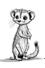 Placeholder: outline art for Meerkat Pup coloring pages with sitch, white background, Sketch style, full body, only use outline, toddlers style, clean line art, white background, no shadows and clear and well outlined.