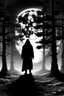 Placeholder: magical too much trees in big forest dark white and black fairy magic a shadow of hooded man from a distance standing moon in the background