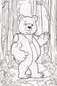 Placeholder: kids coloring page, bear in the woods, cartoon style, thick lines, low detail, no shading