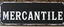 Placeholder: fill composition with large and wide hand painted old western sign that reads: "MERCANTILE" white on black with inset white stripe boarder aged paint on wood sanserif