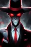 Placeholder: demonio de sombras usando sombrero y traje negro, con detalle y corbata de rojo. Rojos rojos brillantes y una gran sonrisa blanca