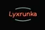 Placeholder: A simple neon sign labeled "Lyxrunka" black background and bold red font