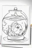 Placeholder: blank colouring book, white blank background, simple picture for toddlers, fish in a glass bowl, disney and pixar style