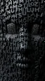 Placeholder: A balled face in details . The texture of the face is a collage of many 3D black random letters covering the whole face and the eyes are covered by waterfalls