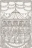 Placeholder: Coloring book page:: Circus: A whimsical illustration of a circus tent with acrobats, clowns, and a ringmaster:: high detail adult coloring book page thin black lines white background, 1 bit line art coloring book, only draw outlines, crisp, thick outlines, use up the entire screen, outline art, storybook illustration –no noise, book, logo, page, letters, words, markers, grayscale, –no black background –ar 3:4 –v 4