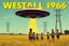 Placeholder: bumper sticker design, stange large flat ufo, in bold heading text "WESTALL 1966", lots of school children looking up in a field, high voltage powerlines and gumtree's in distance, mysterious summer vibe, bold