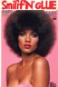 Placeholder: SNIFFIN’ GLUE magazine high res photo cover by Elmut Newton: special issue #42 (Rare April 1980) nude modeling magazines on pink fluffy fur supermodels: youthful Angela Davis