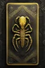 Placeholder: sacred geometry framed playing card, black and yellow scorpion mummy relief with shadows boss card in the style of Giger and fallout 4 ,,bokeh like f/0.8, tilt-shift lens 8k, high detail, smooth render, down-light, unreal engine