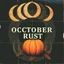 Placeholder: gnarly scrapbook composition, grainy photography, Bacchus-punk, dark pastel autumn colors, text "OCTOBER RUST", surreal, nihilistic, type O pumpkin, wolf moon, meandering time dilation across multiple crescent panels, dark negative space, minimalism, low contrast,