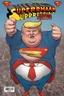 Placeholder: fat superman with donald trump's head