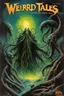 Placeholder: Classic "Weird Tales" Magazine cover, "The Wrath of the Elder Gods", vintage horror, by Bob Eggleton, expansive, brooding colors, lovecraftian, horror comic book art, text: "WEIRD TALES".