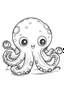 Placeholder: outline art for cute Octopus coloring pages with sitch, white background, Sketch style, full body, only use outline, toddlers style, clean line art, white background, no shadows and clear and well outlined.