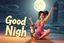 Placeholder: sign "Good Night" 3D video game character elegant young woman enthusiastically and cheerfully sitting at the beach, tabby cat next to her, in supermoon light at night, clocktower in the background, showing 11:00