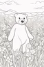 Placeholder: kids coloring page, stuffed bear in a field of flowers, cartoon style, thick lines, low detail, no shading