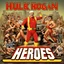 Placeholder: Hulk Hogan's Heroes