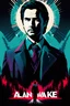 Placeholder: Alan Wake from Alan Wake 2, Screen print, pop art, splash screen art, triadic colors, digital art, 8k resolution trending on Artstation, midnight ratio, symmetrical, rule of thirds, geometric bauhaus, Artgerm, Pixar, Norman Rockwell, WLOP, intricately detailed concep