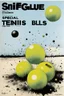 Placeholder: SNIFFIN’ GLUE magazine high res photo cover by Ralph Steadman: special squared tennis balls ; guest star : squared balls