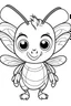 Placeholder: outline art for cute Bee coloring pages with sitch, white background, Sketch style, full body, only use outline, toddlers style, clean line art, white background, no shadows and clear and well outlined.