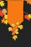 Placeholder: an autumn colored cloth banner hanging with embroidered leaves and slightly downward pointed bottom, on dark background