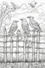 Placeholder: coloring page, birds on a fence, cartoon style, thick lines, low detail, no shading