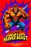 Placeholder: mad crazy wild super head big title with movie poster title: Austin super beast, 90s style, angry fast, extreme, wild, so so so so angry, tough sexy red and purple background with 90s comic style slashes