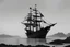 Placeholder: zoom in black and white pirateship on land