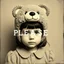 Placeholder: a girl with a teddy bear head, static, with the word PLEASE, old sepia photo