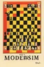 Placeholder: petty game of psychological chess; Moderism; Dada