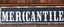 Placeholder: fill composition with large and wide hand painted old western sign that reads: "MERCANTILE" white on black with inset white stripe aged paint on wood sanserif