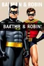 Placeholder: an extremely muscular version of the Adam West Batman and the Burt Ward Robin with the word (("BATMAN & ROBIN")) across the top