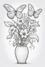 Placeholder: outline art for cute flower in vase with butterfly coloring pages with which, White background. sketch style, clean line art, white background, no shadow and clear