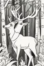 Placeholder: coloring page, deer in the woods, cartoon style, thick lines, low detail, no shading