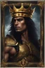 Placeholder: Gothic Gold framed painted portrait of a very handsome and muscular warrior King wearing a small gold crown. His hair is long and dark and he has dark eyes, dak fantasy