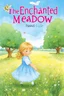 Placeholder: THE ENCHANTED MEADOW PASTEL WATER COLOURS CHILDRENS BOOK COVER